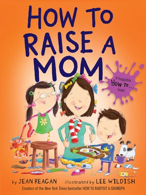 cover image of How to Raise a Mom